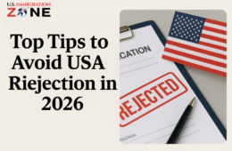 Top Tips to Avoid USA Visa Rejection in 2026
