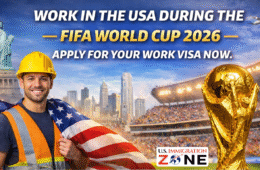 How to Get a USA Work Visa for FIFA World Cup 2026 – Step by Step Guide